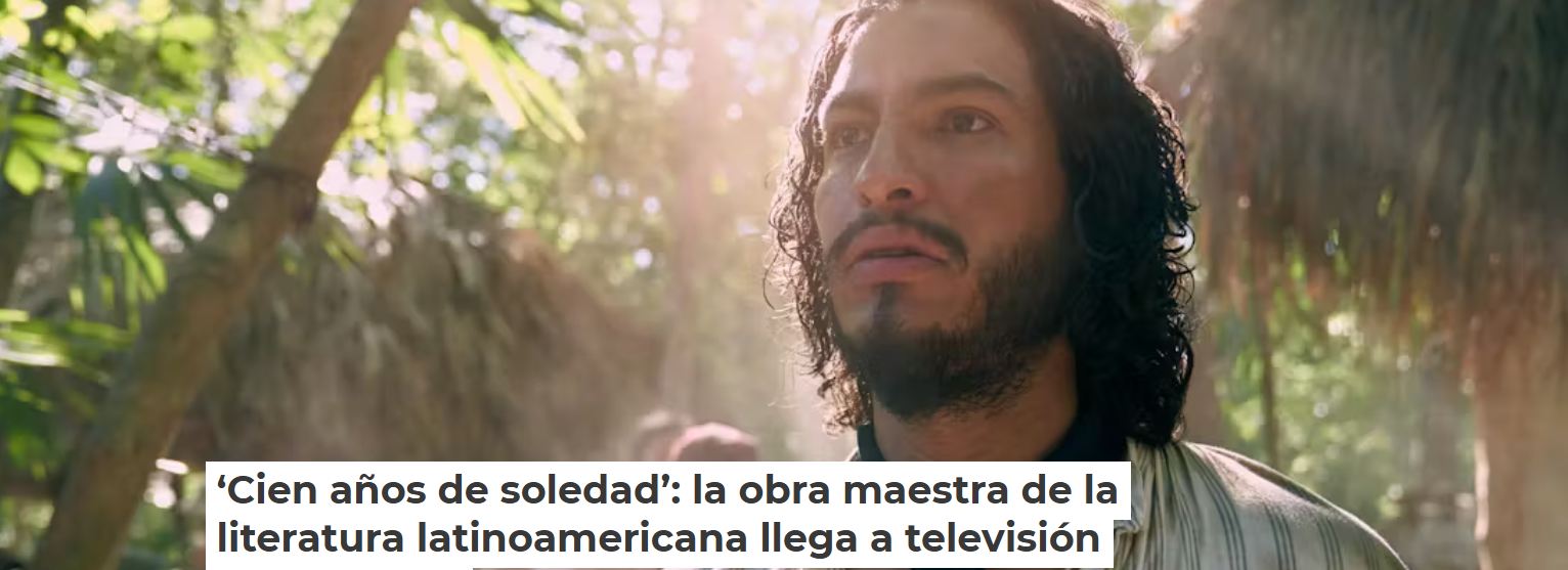 De cine: «Cien años de soledad»